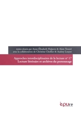 Lecture littéraire et archives du personnage