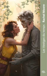 Les vestiges du temps - Rachel Moore