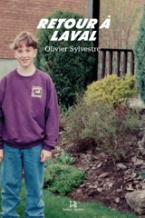 Retour à Laval - Olivier Sylvestre
