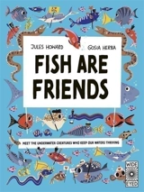 Fish Are Friends - Jules Howard