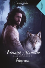L'AFFRONTEMENT : Eternité maudite tome 2 - Laura Collins