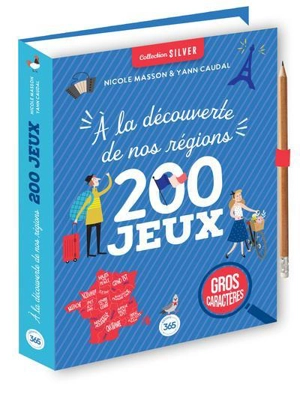 A la découverte de nos régions - Nicole Masson