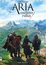ARIA : Nouvelles contrées - Le Continent du Phénix - FibreTigre
