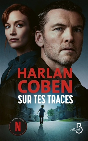 Sur tes traces - Harlan Coben