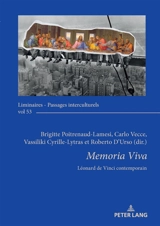 Memoria viva : Léonard de Vinci contemporain