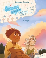 Summer maths. Vol. 2. Ellyn - Alexandra Gauthier