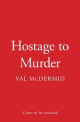 Lindsay Gordon Crime Series Vol. 6 - Val McDermid