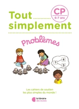 Tout simplement, problèmes CP, 6-7 ans - Laura Moreau