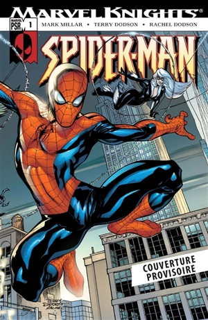 Spider-Man : le dernier combat - Mark Millar