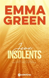 Jeux. Vol. 2. Jeux insolents - Emma Green