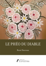 Le Phéo du diable - René Ducroux