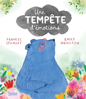 Une tempête d'émotions - Frances Stickley
