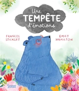 Une tempête d'émotions - Frances Stickley