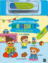 Mes premiers dessins magiques : A la crèche