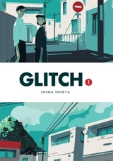 Glitch Vol. Vol. 1 - Shinya, Shima