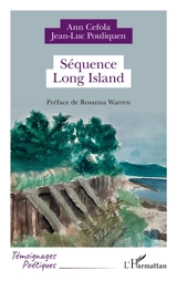 Séquence Long Island - Ann Cefola