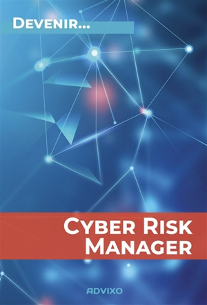Cyber risk manager