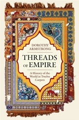 Threads of Empire - Armstrong, Dorothy
