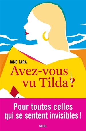 Avez-vous vu Tilda ? - Jane Tara