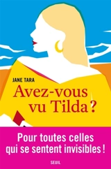 Avez-vous vu Tilda ? - Jane Tara