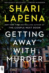Getting Away with Murder - Shari Lapena