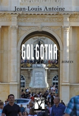 Golgotha - Jean-Louis Antoine