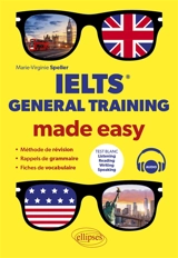 IELTS general training made easy - Marie-Virginie Speller