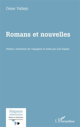 Romans et nouvelles - César Vallejo