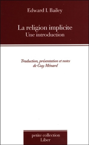 La religion implicite : une introduction - Edward Ian Bailey