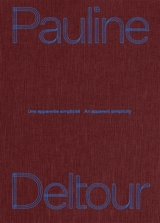 Pauline Deltour : une apparente simplicité. Pauline Deltour : an apparent simplicity
