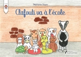 Clafouti va à l'école - Voyau, Stéphanie