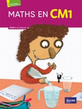 Maths au CM1 : guide de l'enseignant
