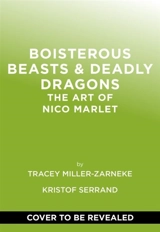 Boisterous Beasts and Deadly Dragons - Tracey Miller-Zarneke