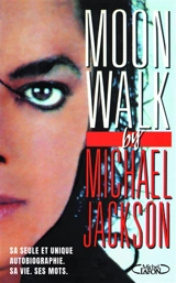 Moonwalk by Michael Jackson - Michael Jackson
