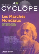 Cyclope 2026, les 40 ans du rapport : les marchés mondiaux, "dans ce paradis de liberté..." : matières premières, monnaies, services, agriculture, énergie, finance, industrie, commodités