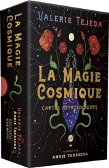 La magie cosmique : cartes astrologiques - Valérie Tejeda