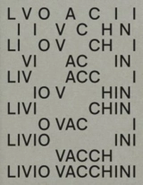Livio Vacchini : la construction paradoxale de la forme - Paolo Amaldi