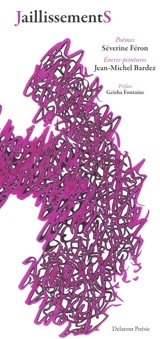 Jaillissements - Séverine Féron