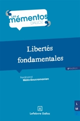 Libertés fondamentales - Ferdinand Mélin-Soucramanien