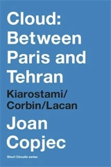 Cloud : Between Paris and Tehran - Joan Copjec