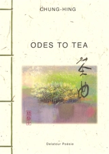 Odes to tea - Chung-Hing