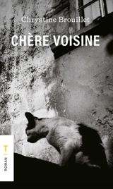 Chère voisine - Chrystine Brouillet