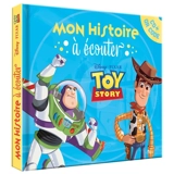 Toy story : mon histoire à écouter - Disney.Pixar