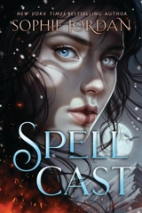Spellcast - Sophie Jordan