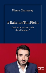 #Balancetonplein : quel est le prix de la vie d'un Français ? - Pierre Chasseray