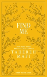 Find Me - Tahereh Mafi