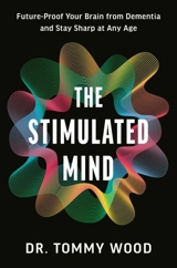 The Stimulated Mind - Tommy Wood