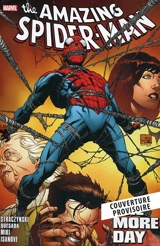 Spider-Man : one more day (+ one moment in time) - J. Michael Straczynski