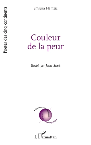 Couleur de la peur - Emsura Hamzic