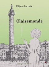 Clairemonde - Réjane Lacoste